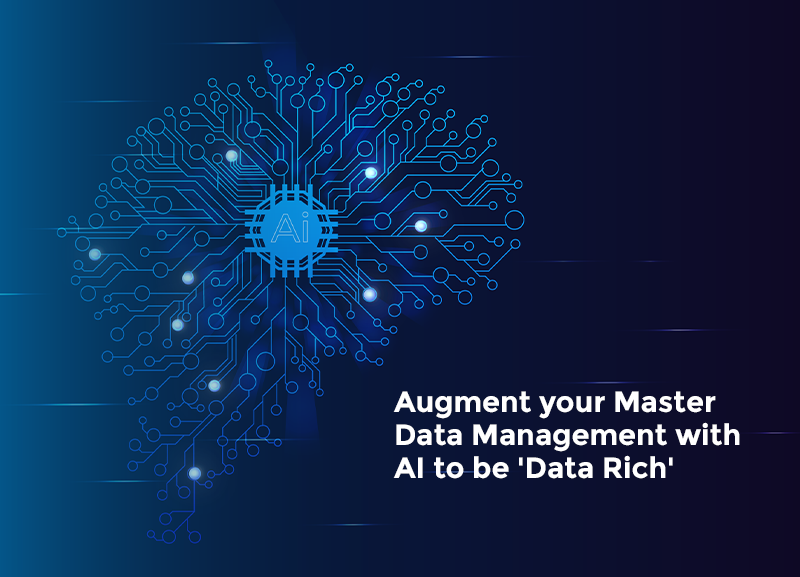 Augment your Master Data Management with AI to be data-rich