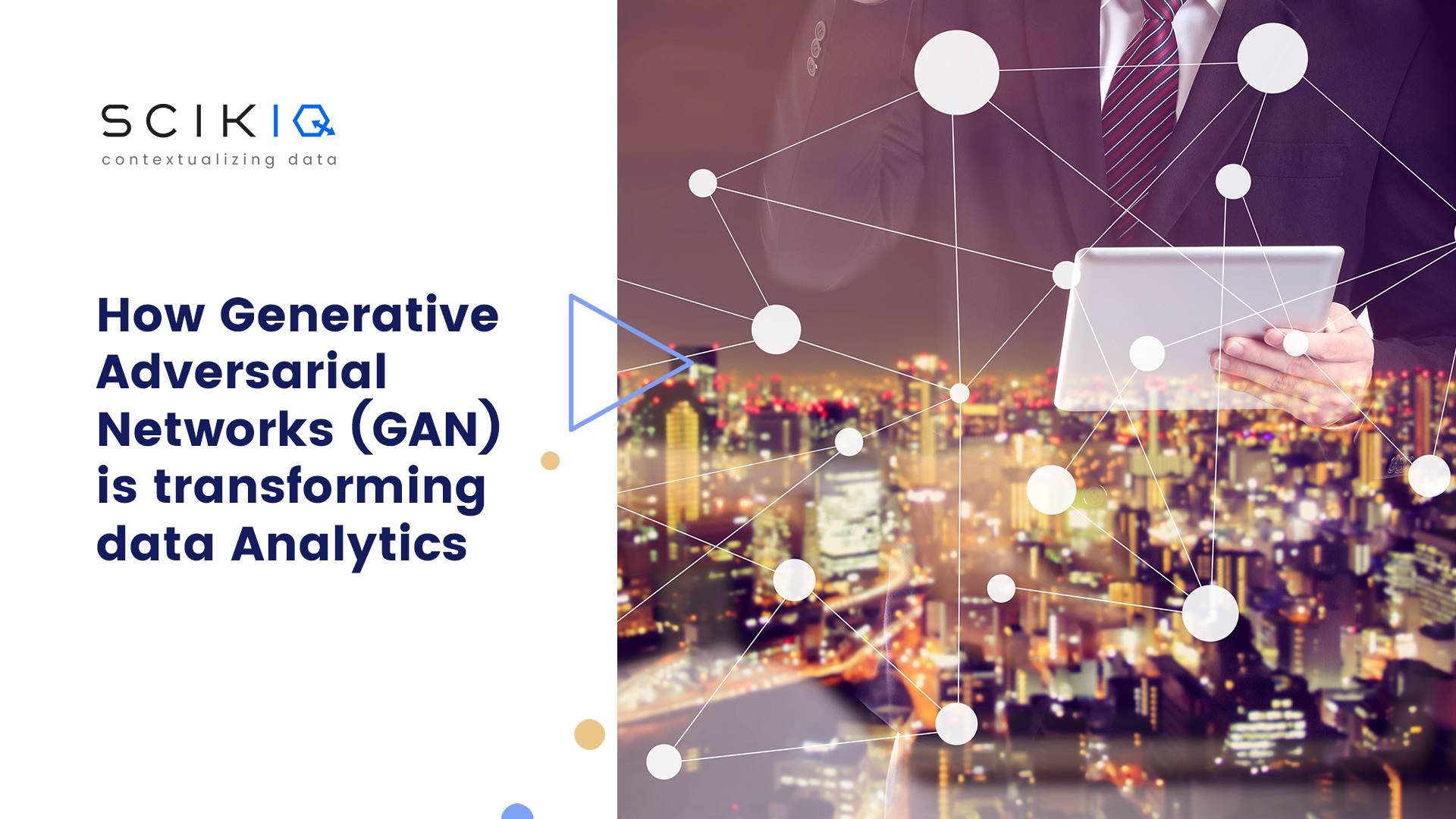How Generative Adversarial Network (GAN) is transforming data Analytics