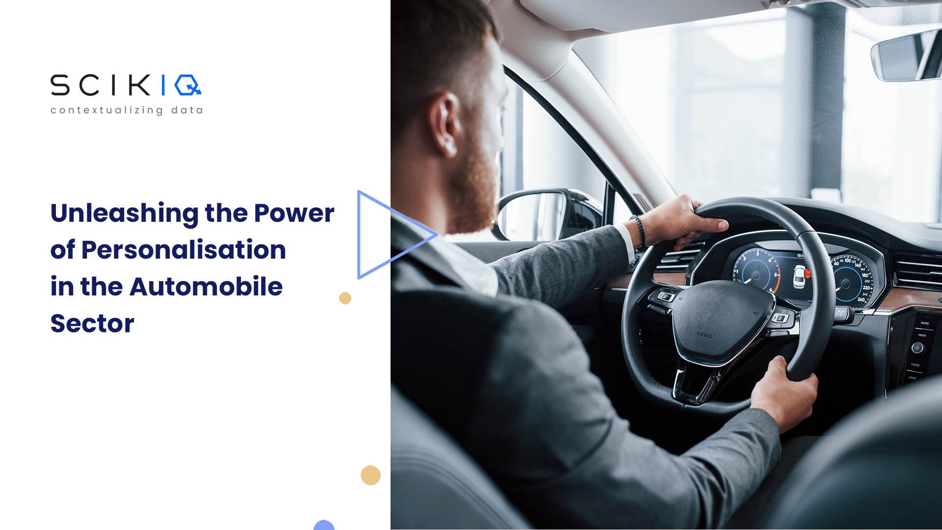 Unleashing the Power of In-car Personalisation in the Automobile Sector