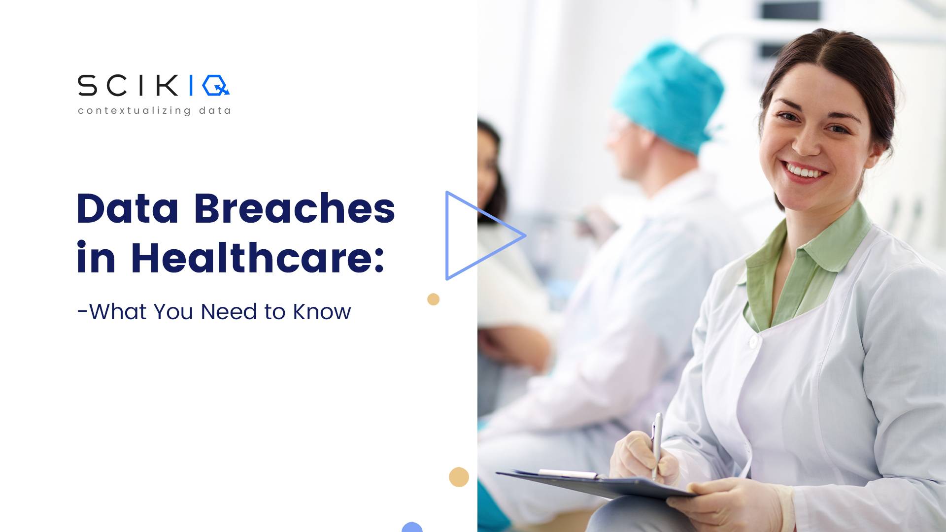 Data Breaches and Data protection in Healthcare industry