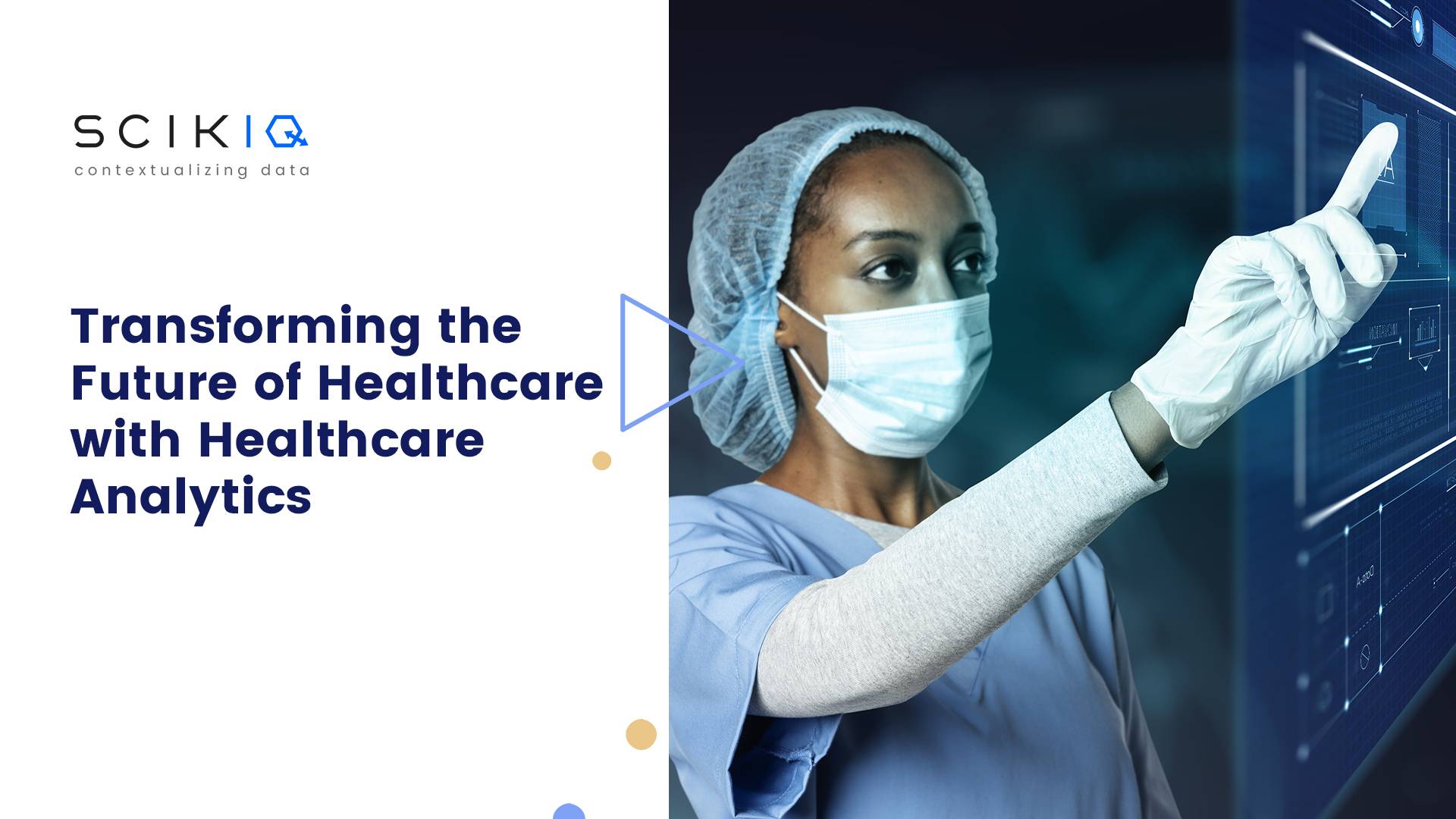 Transforming the Future of Healthcare Data management with Healthcare Analytics