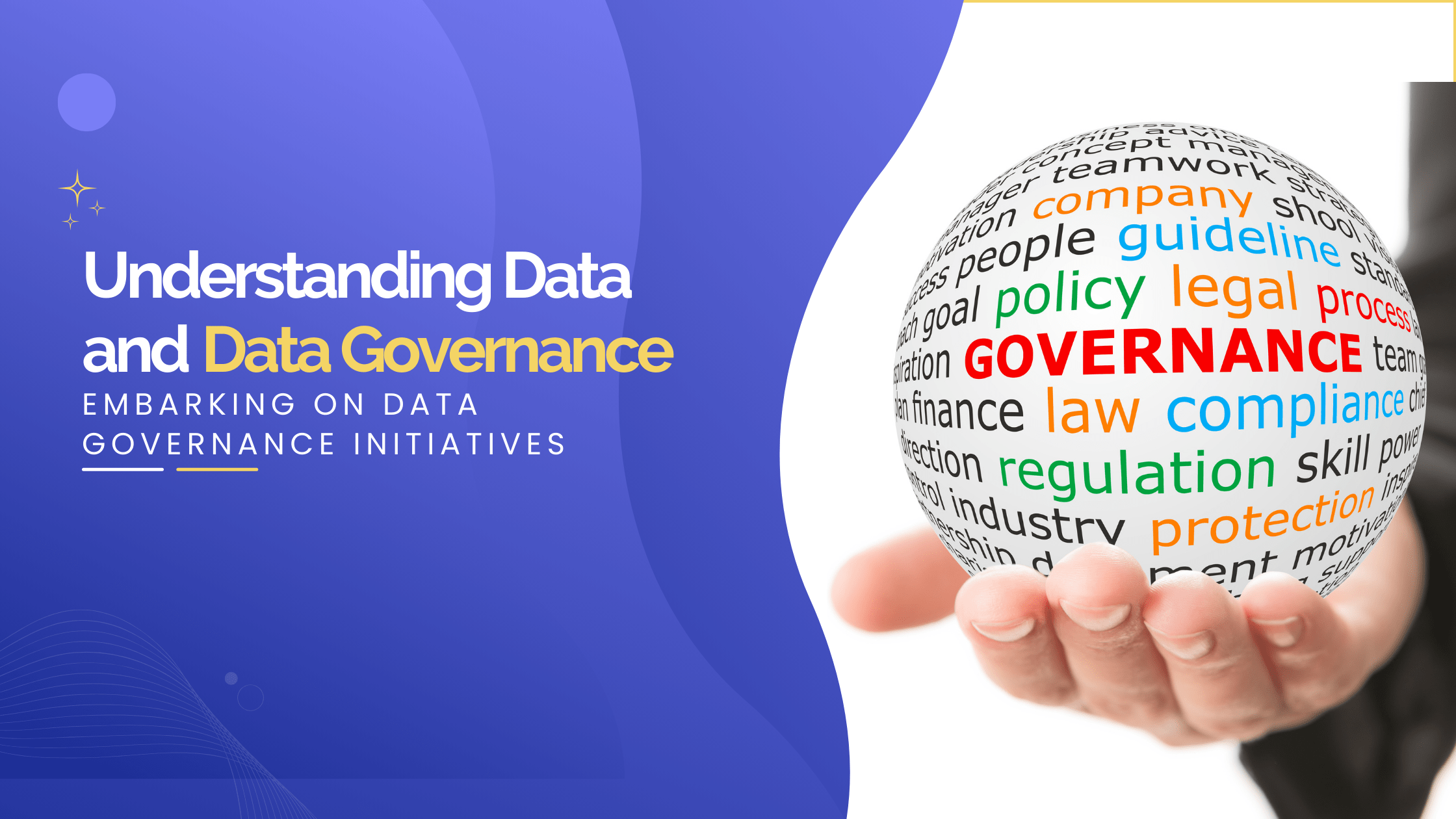 Understanding Data and Data Governance